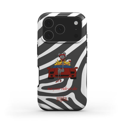 NOT YOUR RIDE OR DIE - Tough Phone Case