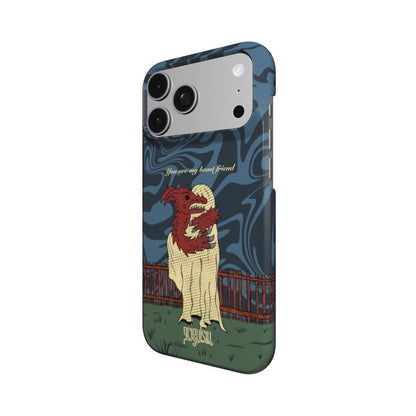 YOU ARE MY BEAST FRIEND - Snap Phone Case